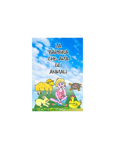 LA BAMBINA CHE AMA GLI ANIMALI