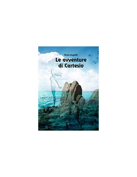 LE AVVENTURE DI CARTESIO