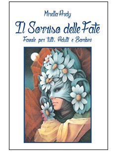 IL SORRISO DELLE FATE
