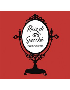 RICORDI ALLO SPECCHIO