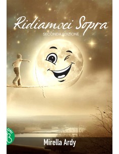 RIDIAMOCI SOPRA 2