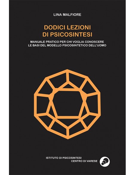 DODICI LEZIONI DI PSICOSINTESI