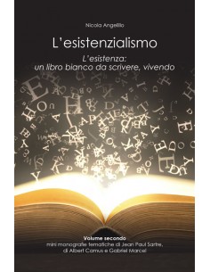 L'ESISTENZIALISMO - vol. 2