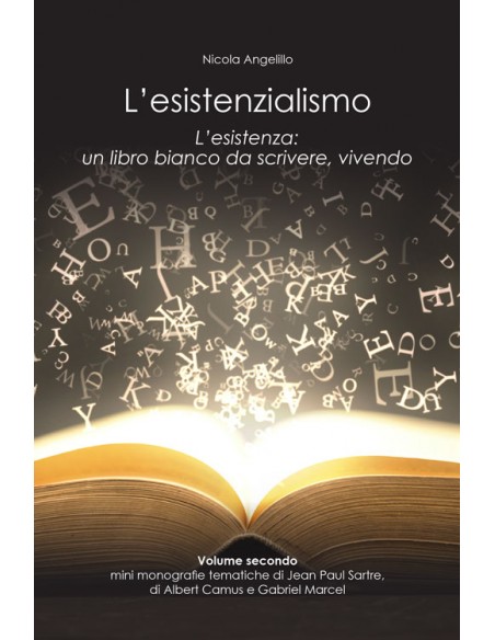 L'ESISTENZIALISMO - vol. 2