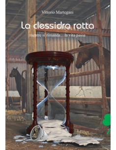 LA CLESSIDRA ROTTA