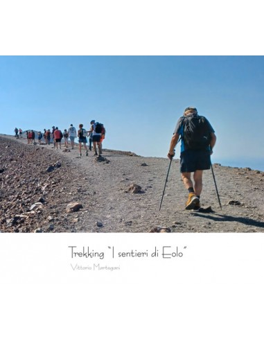 TREKKING - I SENTIEWRI DI EOLO