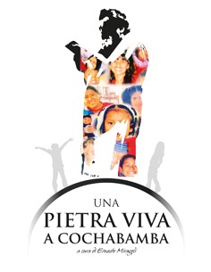 UNA PIETRA VIVA A COCHABAMBA
