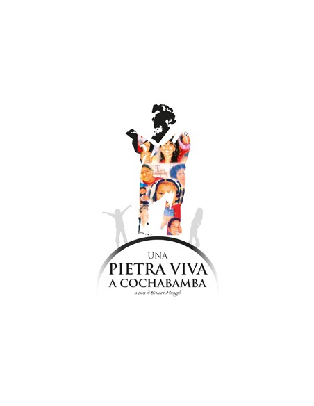 UNA PIETRA VIVA A COCHABAMBA