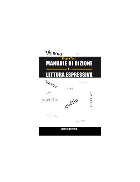 MANUALE DI DIZIONE E LETTURA ESPRESSIVA