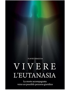 VIVERE L'EUTANASIA