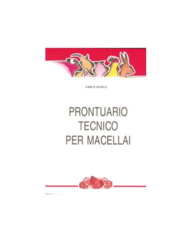 PRONTUARIO TECNICO PER MACELLAI