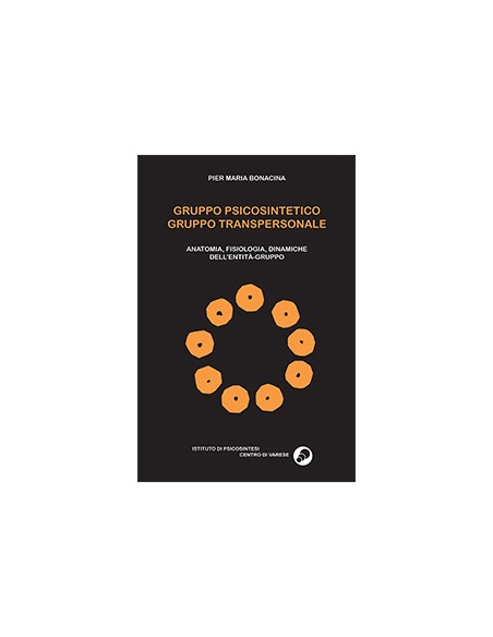 GRUPPO PSICOSINTETICO - GRUPPO TRANSPERSONALE